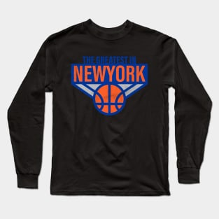 The Greatest in New York are the KNICKS! We are back! Long Sleeve T-Shirt